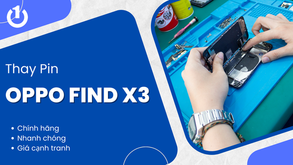 Thay Pin Oppo Find X3