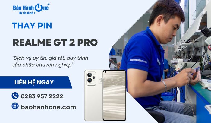 Thay pin Realme GT 2 Pro tại Bảo Hành One