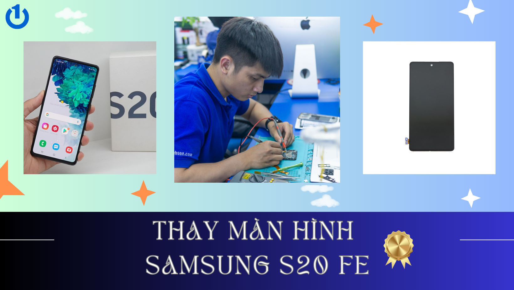 Thay Màn Hình Samsung S20 Fe