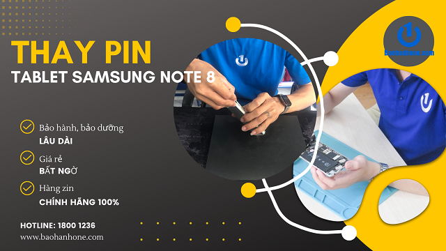 Thay pin tablet Samsung Note 8.0 giá rẻ tại Bảo Hành One
