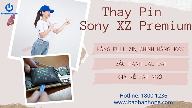 Thay pin Sony Xz Premium uy tín, chất lượng tại Bảo Hành One