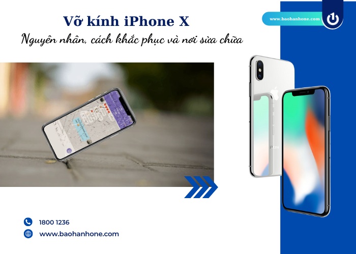 Vỡ kính iPhone X và những điều cần biết