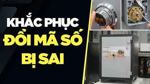 Khắc Phục Đổi Sai Mã Két Cơ Đổi Mã – Hướng Dẫn Ai Cũng Làm Được