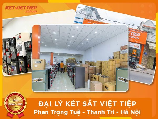 Đại lý Két sắt Việt Tiệp tại đường Phan Trọng Tuệ, huyện Thanh Trì