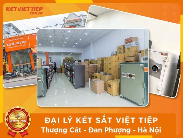 Đại lý Két sắt Việt Tiệp đường Thượng Cát, huyện Đan Phượng
