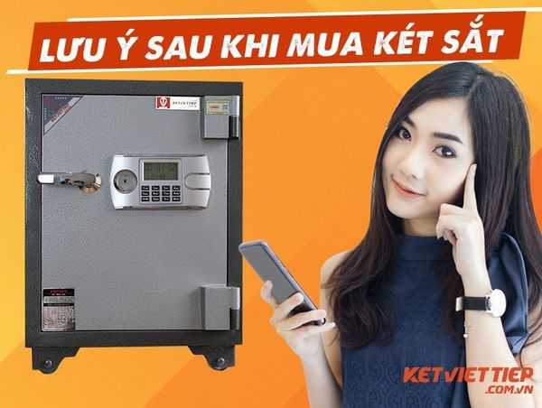 Lưu ý quan trọng sau khi mua két sắt