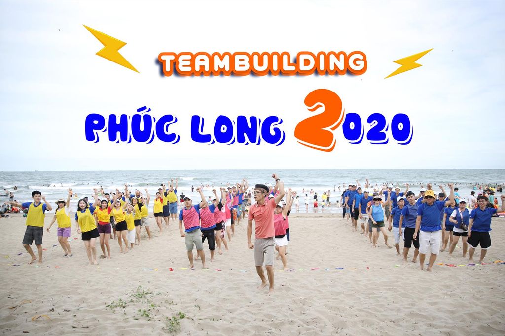 TEAMBUILDING PHÚC LONG 2020 – LÀM HẾT SỨC, CHƠI HẾT MÌNH