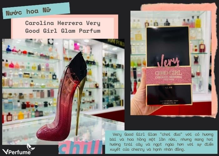 Mùi hương nước hoa Very Good Girl Glam Parfum