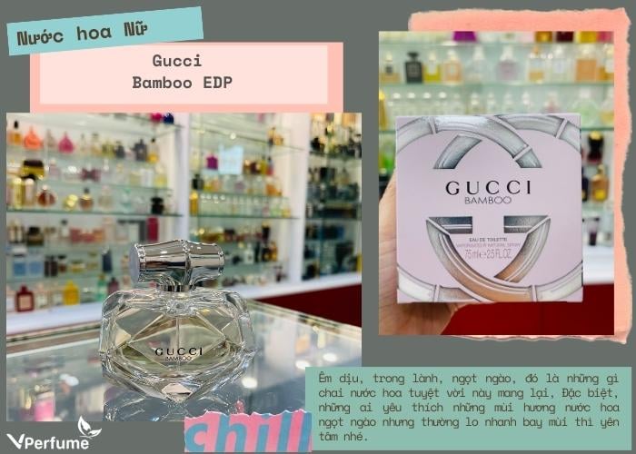 Mùi hương nước hoa Gucci Bamboo