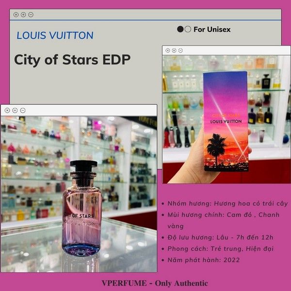 Nước Hoa Unisex Louis Vuitton City OF Stars EDP Chính Hãng Giá Tốt   Vperfume