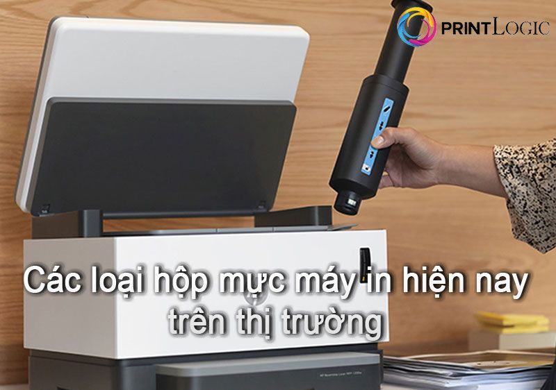 4 loại hộp mực in phổ biến trên thị trường hiện nay