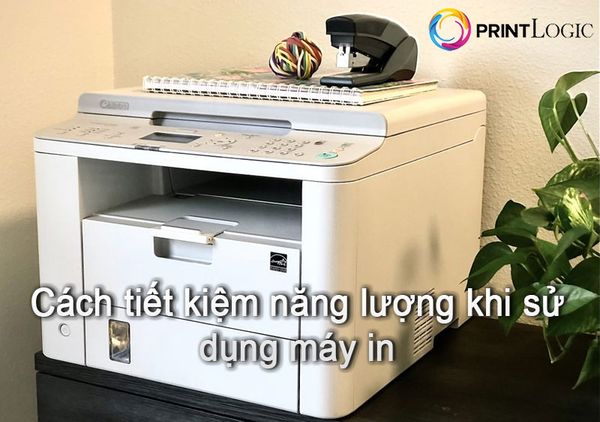 3 cách sử dụng máy in tiết kiệm điện