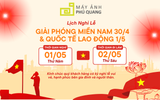 Thông báo nghỉ lễ : Nhân Dịp Kỉ Niệm Ngày Giải Phóng Miền Nam 30/4 và Quốc Tế Lao Động 1/5