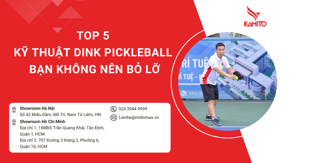 Top 5 kỹ thuật Dink Pickleball hoàn hảo bạn không nên bỏ lỡ