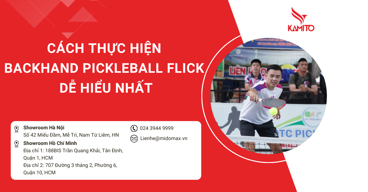 Cách thực hiện Kỹ thuật Backhand Pickleball Flick dễ hiểu nhất