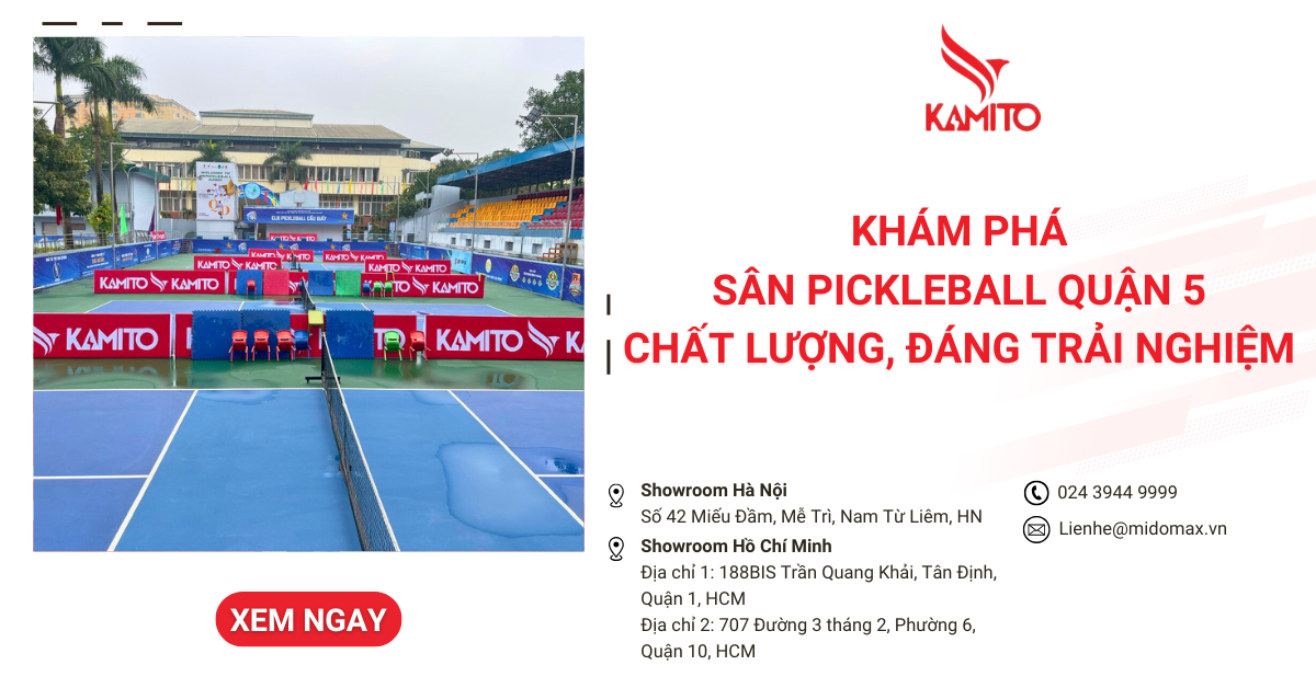 Khám phá sân Pickleball quận 5 chất lượng, đáng trải nghiệm tại TP.HCM