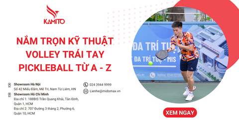 Nắm trọn kỹ thuật volley trái tay pickleball từ A - Z