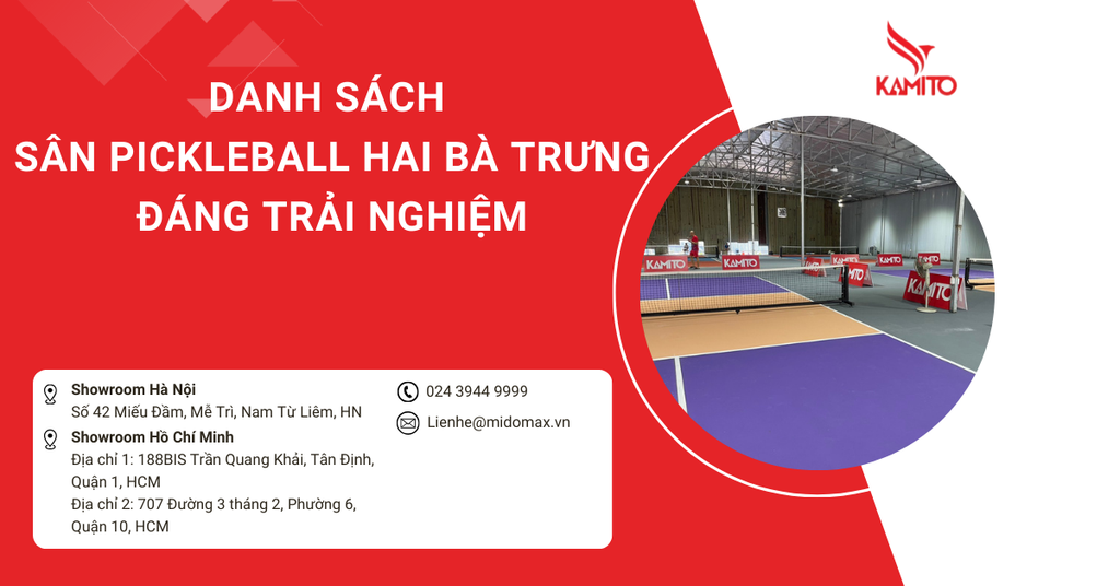 Danh sách sân Pickleball Quận Hai Bà Trưng chất lượng, đáng trải nghiệm