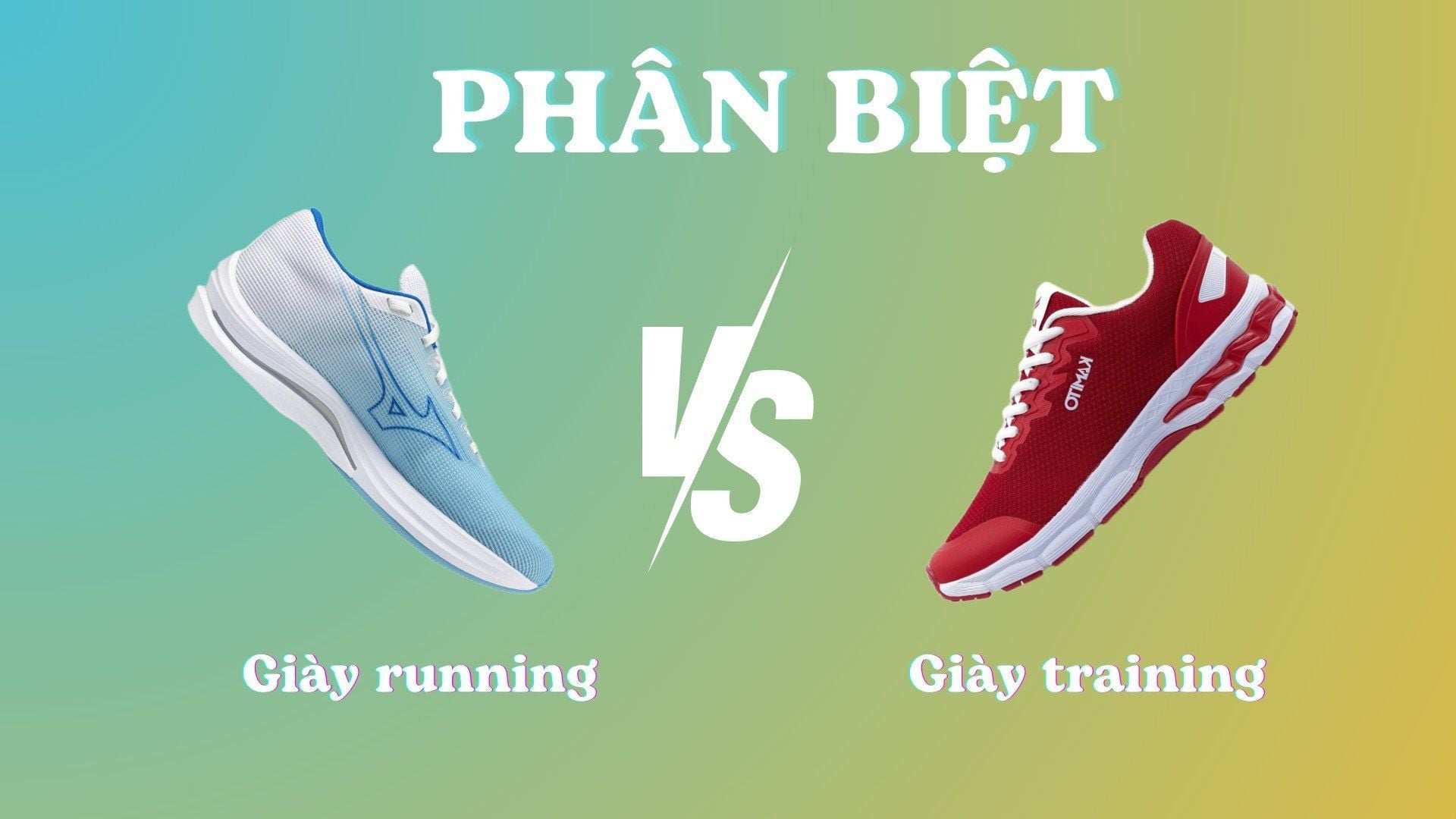Phân biệt giày running và giày training