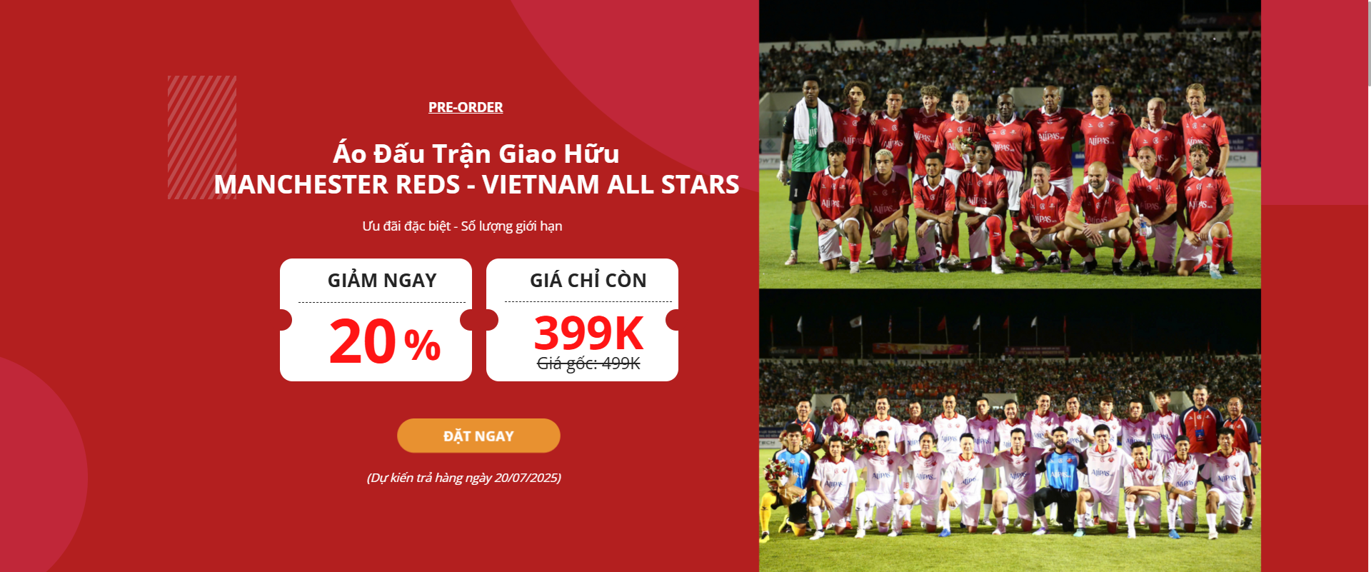 Pre-order Áo Đấu Trận Giao Hữu: MANCHESTER REDS - VIETNAM ALL STARS