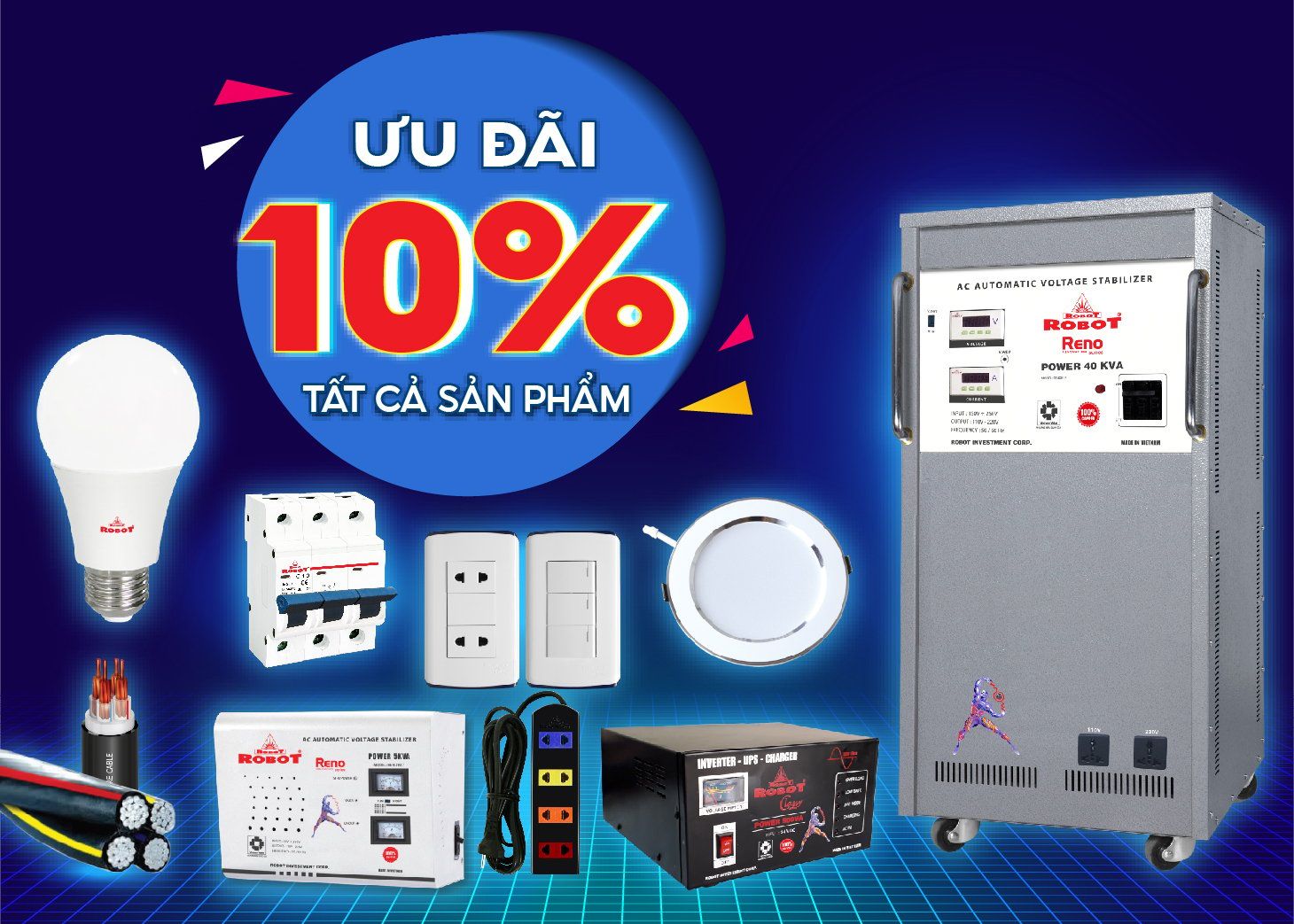 Quà Tặng Tri Ân - Ưu Đãi 10% Tất Cả Các Sản Phẩm Ổn Áp, Thiết Bị Điện, Dây Cáp Điện ROBOT