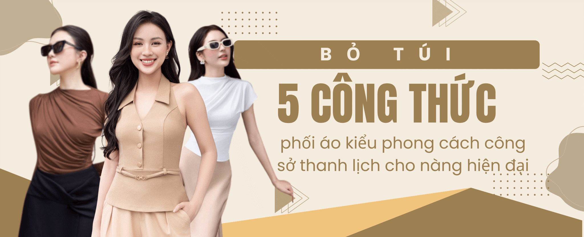 Bỏ túi 5+ cách phối áo kiểu phong cách công sở thanh lịch cho nàng hiện đại