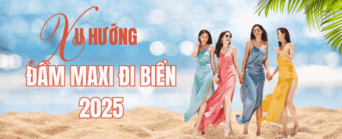Đầm Maxi Đi Biển 2025 – Xu Hướng Mới Từ Maybi