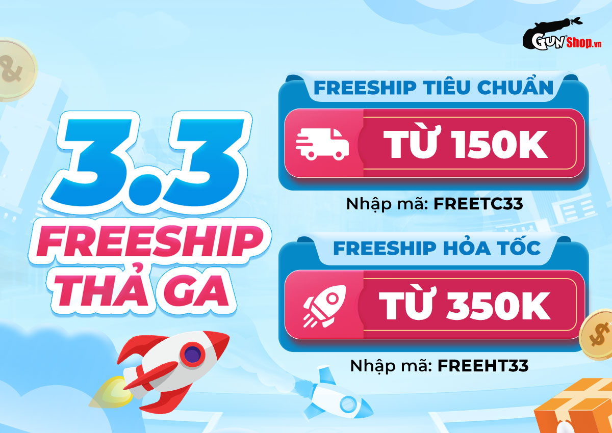 Freeship Examples NGÀY ĐÔI 3.3 - FREESHIP THẢ GA