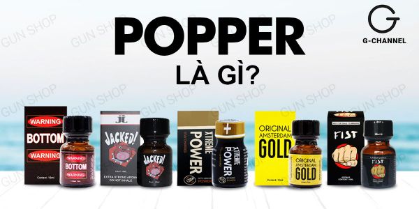Popper là gì và có hại cho sức khỏe không?