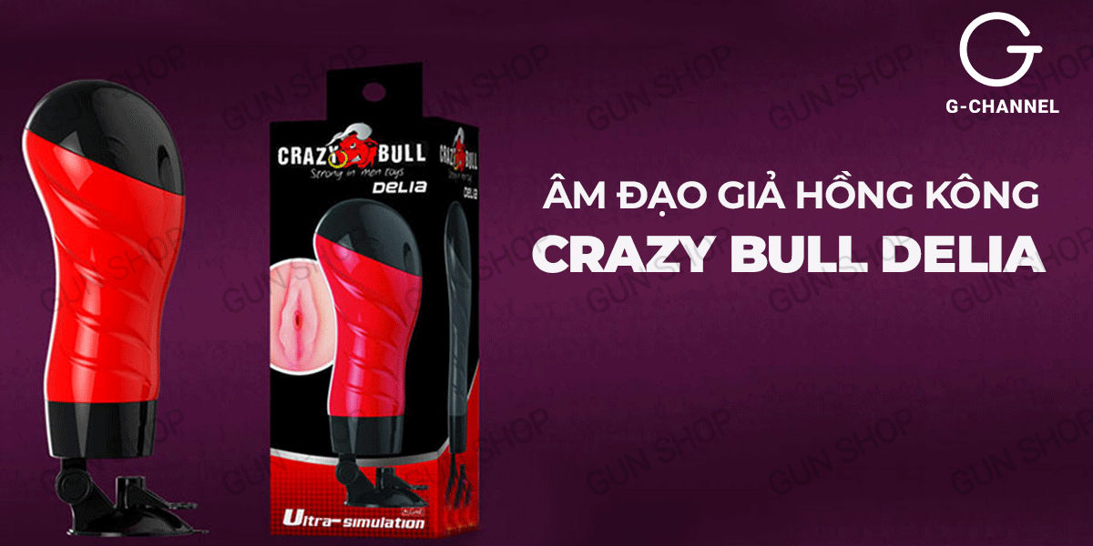Âm đạo giả Crazy Bull Red Delia chính hãng giá rẻ tại gunshop.vn