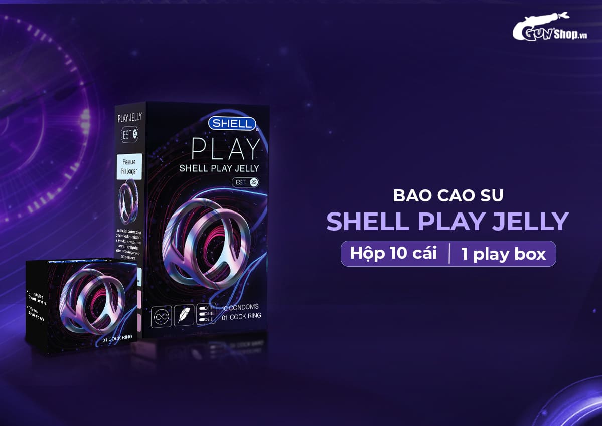 Bao cao su Shell Play Jelly cao cấp chính hãng tại Gunshop