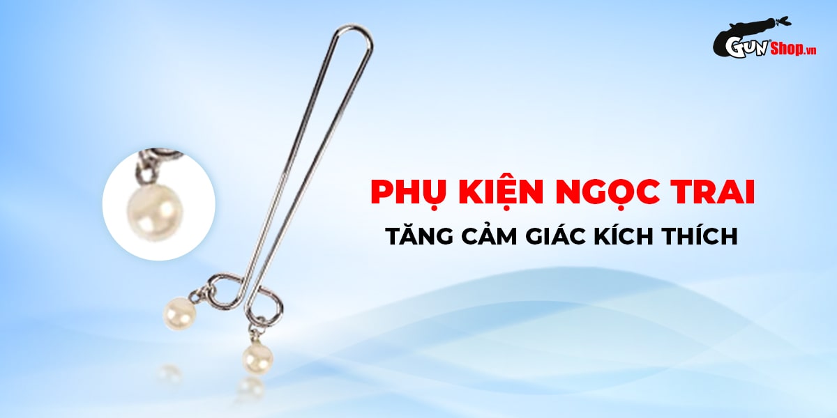 Kẹp vú kích thích đầu ti Chisa Senuelo Fetish Fantasy Pearl Nipple Clamps chính hãng tại Gunshop