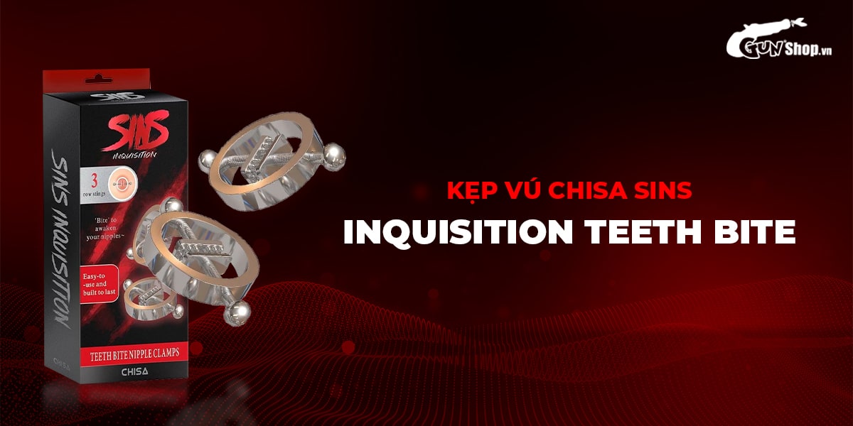 Kẹp vú kích thích đầu ti Chisa Sins Inquisition Teeth Bite Nipple Clamps chính hãng tại Gunshop