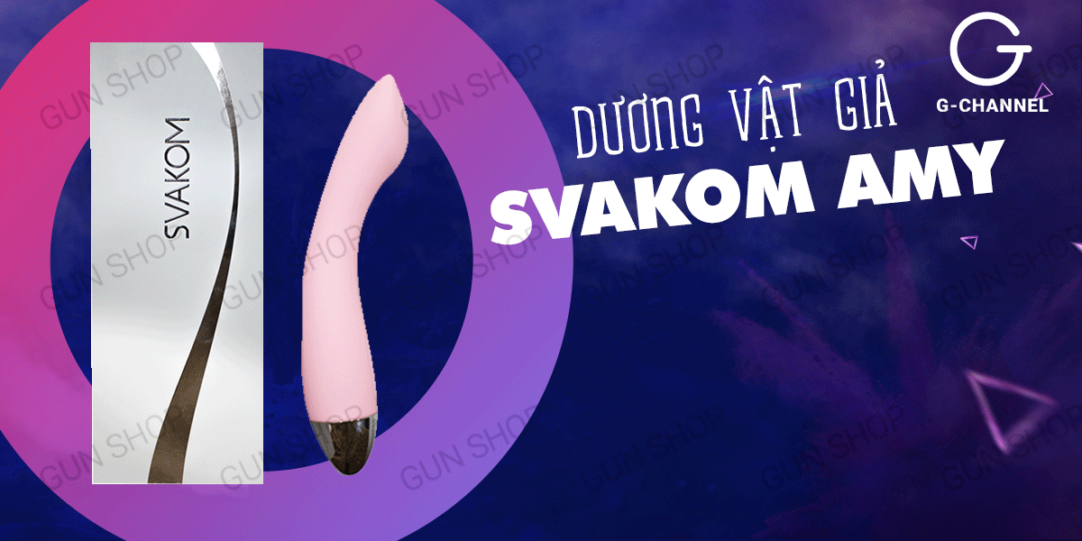 Dương vật giả Svakom Amy chính hãng cao ấp tại gunshop.vn