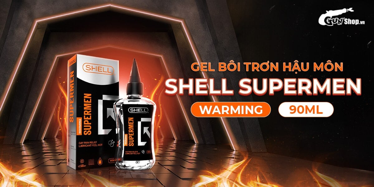 Gel bôi trơn hậu môn shell Supermen Warming hướng dẫn sử dụng