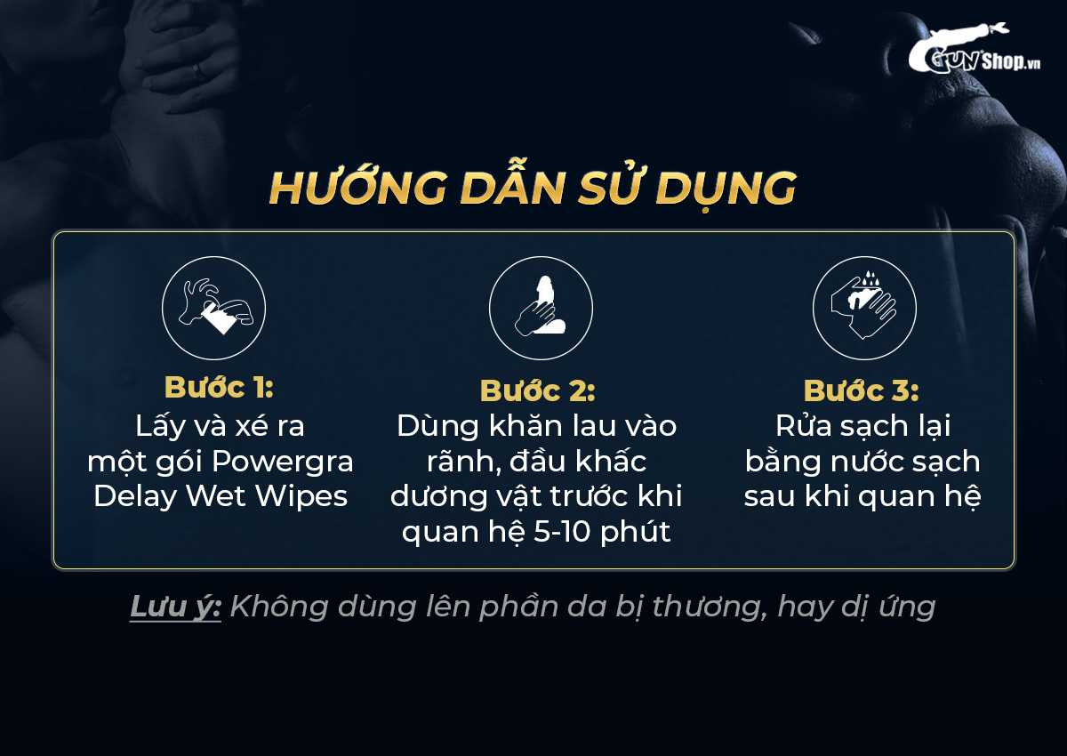 Hướng dẫn sử dụng khăn lau Powergra Delay Wet Wipes đúng cách