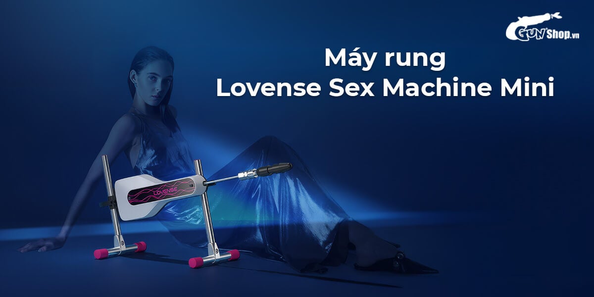 Máy rung Lovense Sex Machine Mini làm tình tự động