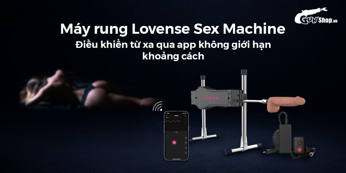 Máy rung Lovense Sex Machine cao cấp chính hãng tại Gunshop