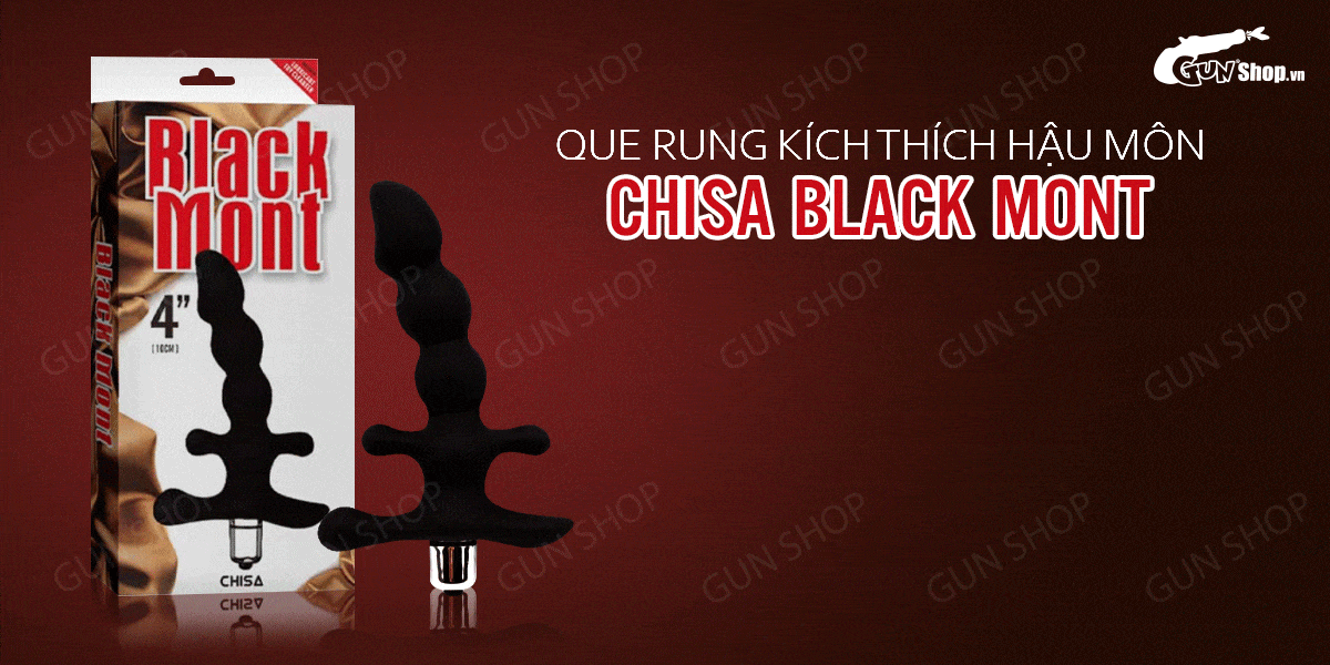 Que rung kích thích hậu môn Chisa Black Mont chính hãng giá tốt tại gunshop.vn