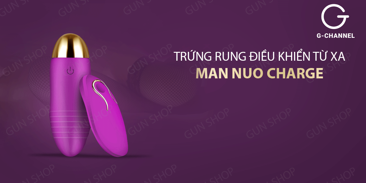 Trứng rung Man Nuo Charge chính hãng giá rẻ tại Gunshop