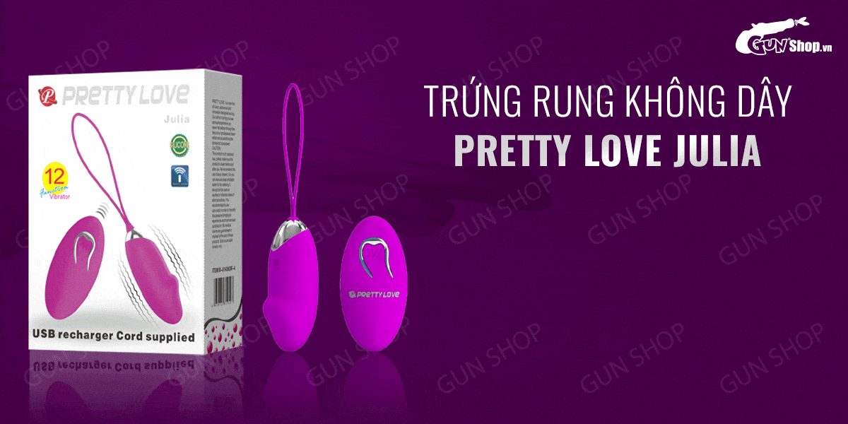 Trứng rung Pretty Love Julia chính hãng giá tốt tại gunshop.vn