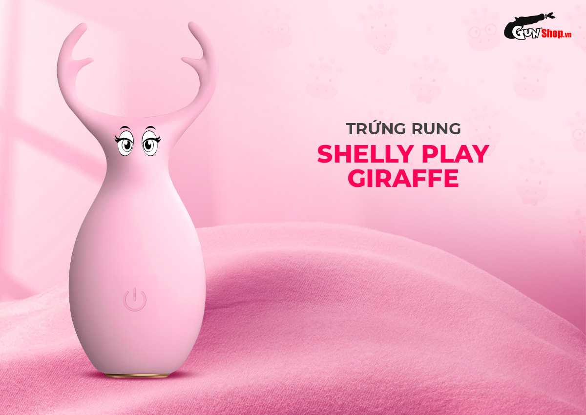 Trứng rung hình hươu Shelly Play Giraffe đáng yêu chính hãng tại Gunshop