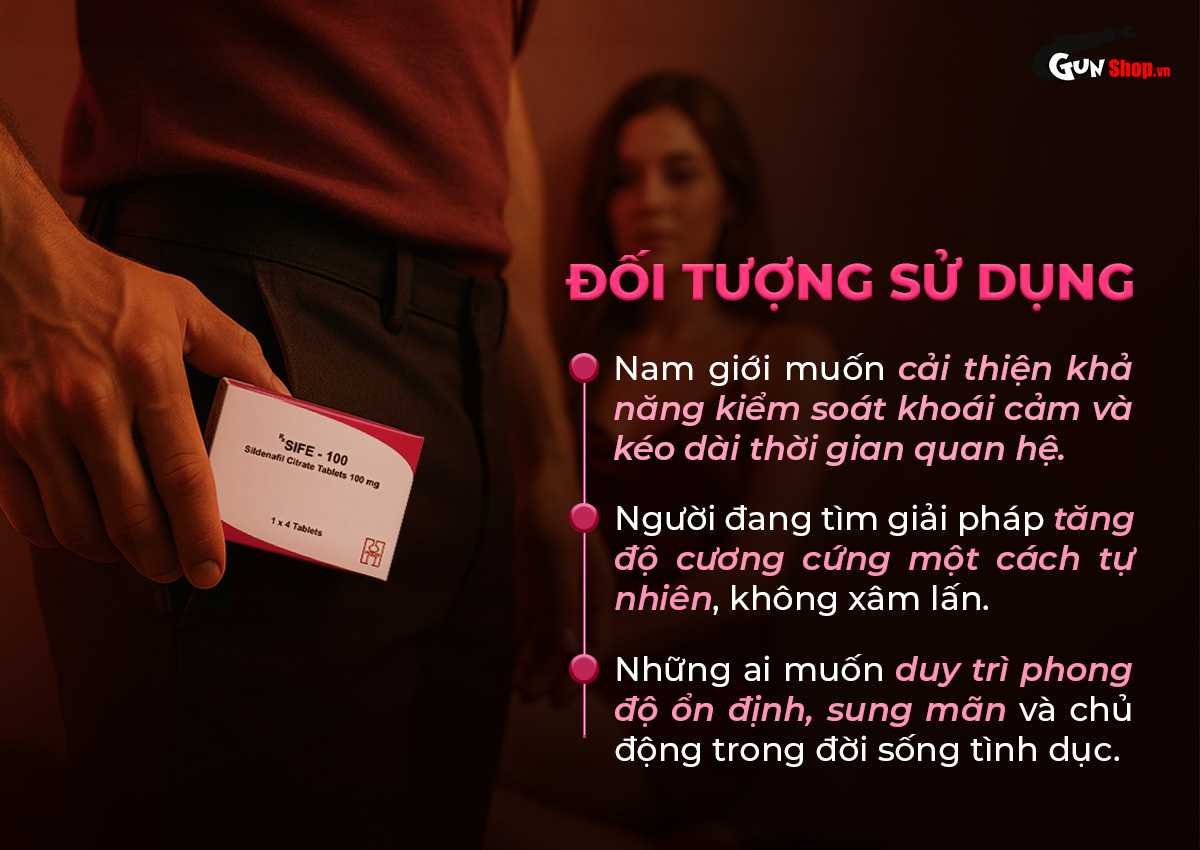 Viên uống hỗ trợ cương dương, tăng cường sinh lý Sife 100