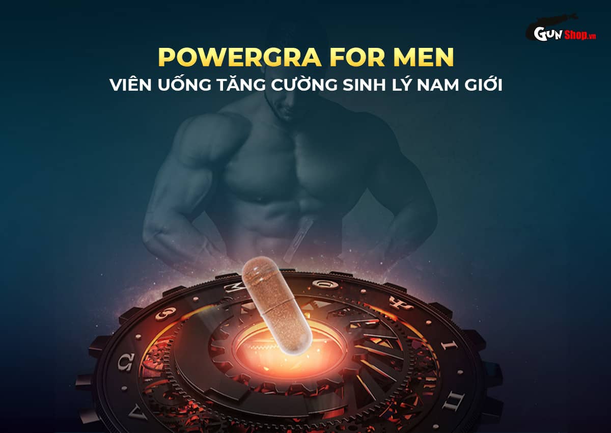 Powergra For Men – Hộp 10 viên có gì khác biệt?