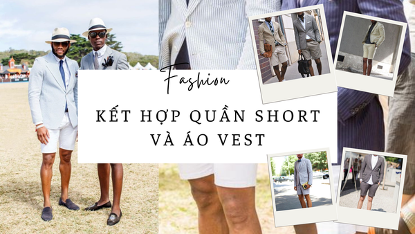 quần short vải và áo vest nam