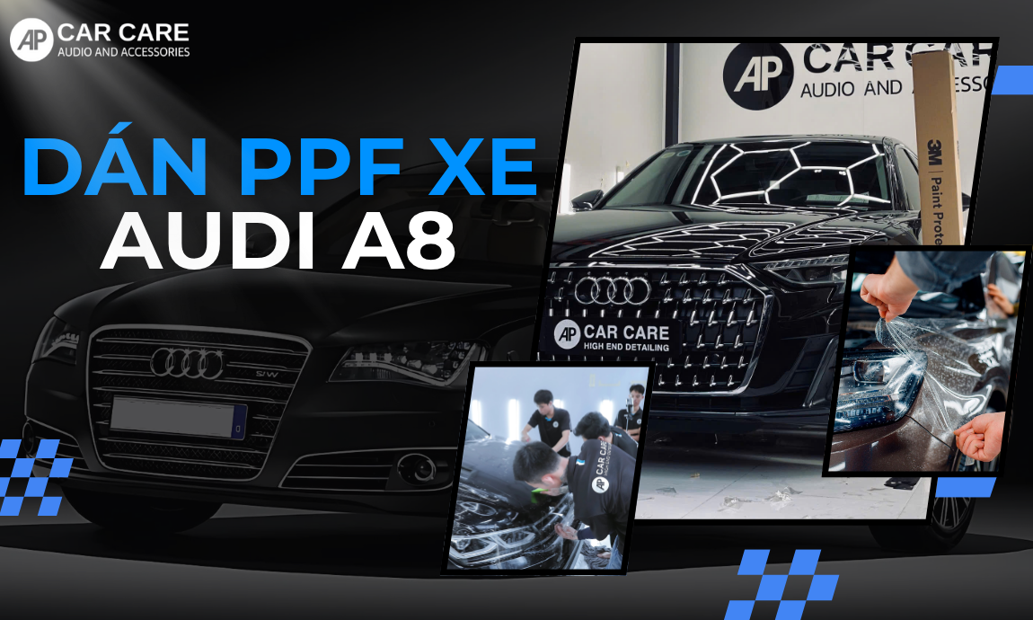 Dán PPF xe Audi A8 CHÍNH HÃNG tại TP.HCM