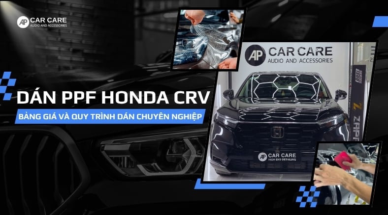 Dịch vụ dán PPF xe Honda CRV giúp bảo vệ sơn xe TOÀN DIỆN