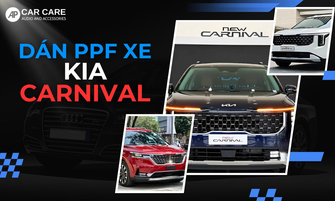 Dán PPF xe KIA Carnival, bảo vệ sơn và chống trầy xước HIỆU QUẢ