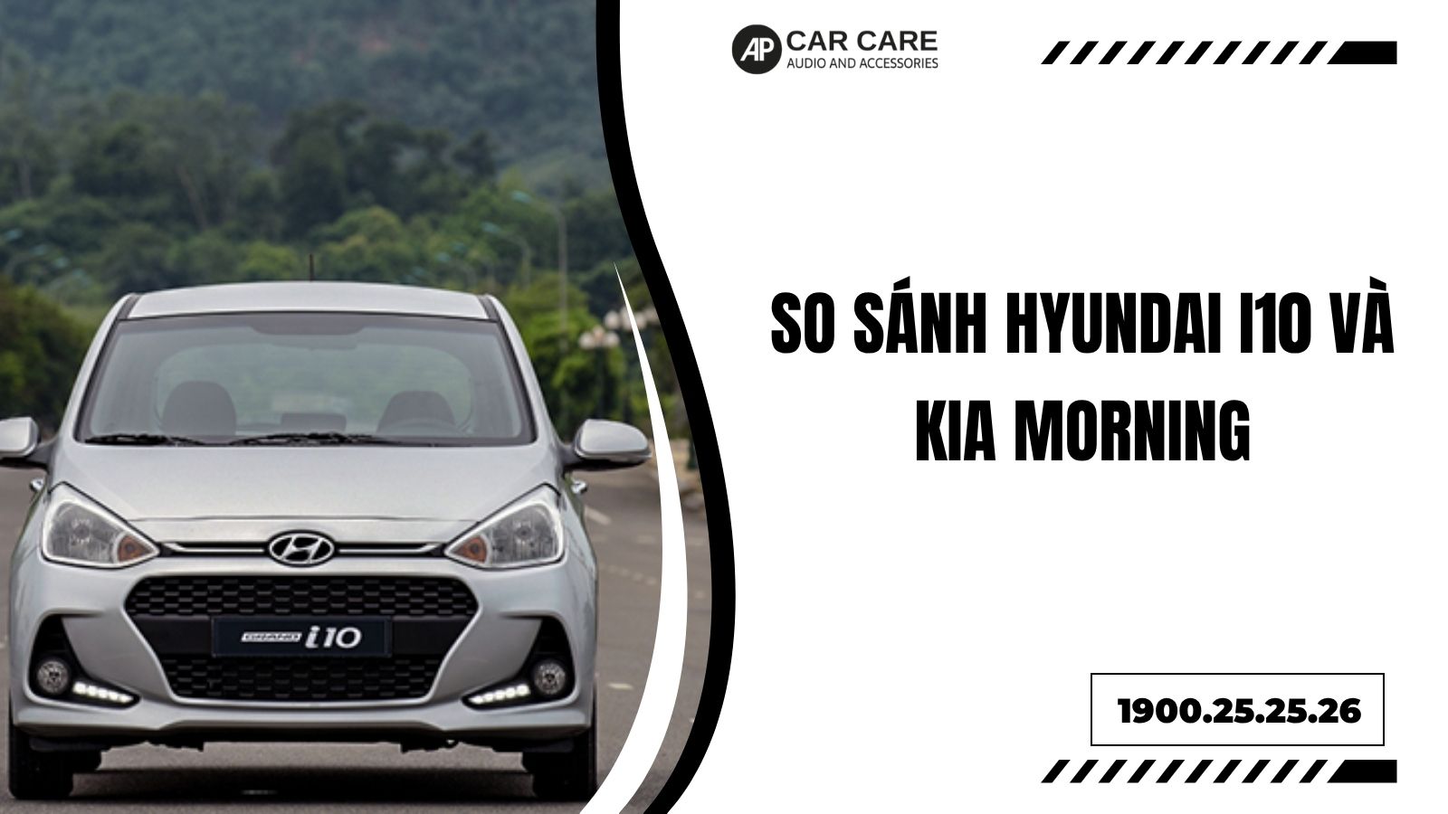 So sánh Hyundai i10 và Kia Morning cho gia đình trẻ