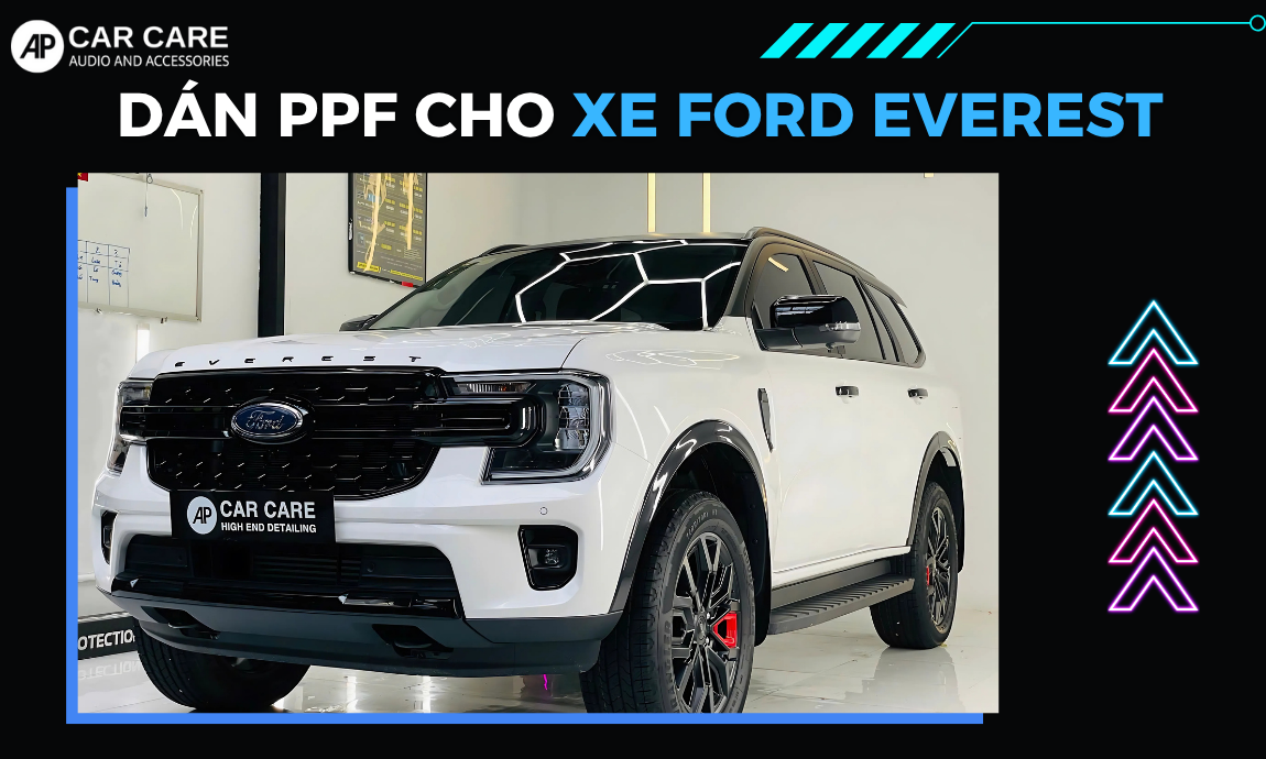 Dán PPF xe ô tô Ford Everest